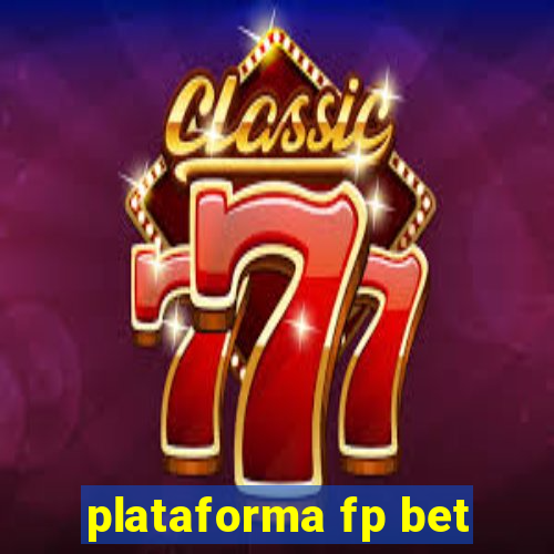 plataforma fp bet