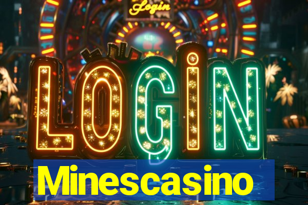 Minescasino