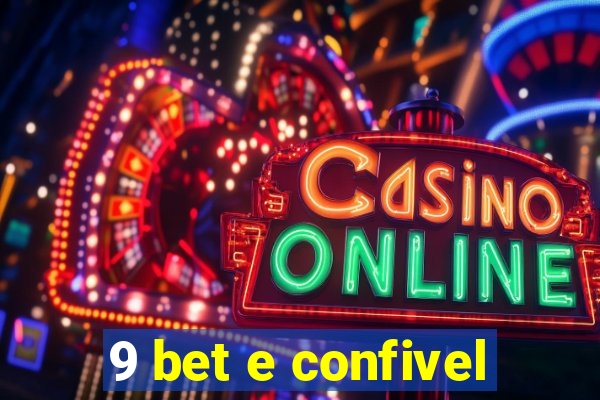 9 bet e confivel