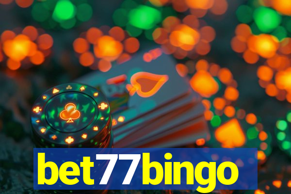 bet77bingo