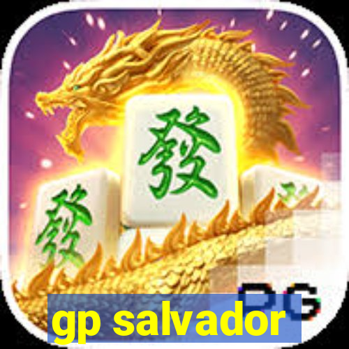 gp salvador