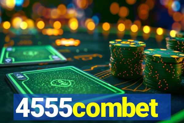 4555combet