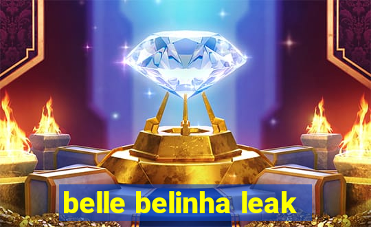 belle belinha leak