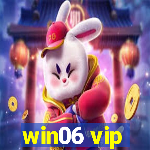 win06 vip