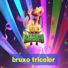 bruxo tricolor