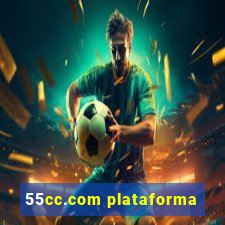 55cc.com plataforma