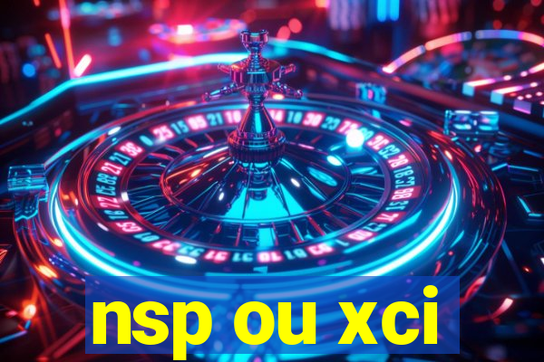 nsp ou xci