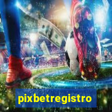 pixbetregistro