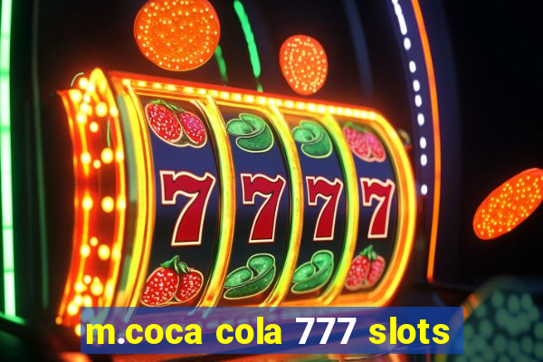 m.coca cola 777 slots