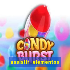 assistir elementos online dublado drive