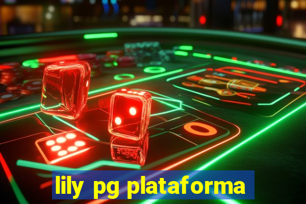 lily pg plataforma