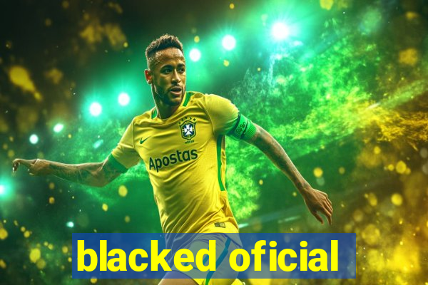 blacked oficial