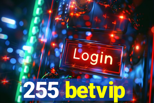 255 betvip