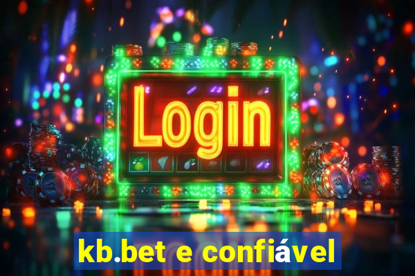 kb.bet e confiável