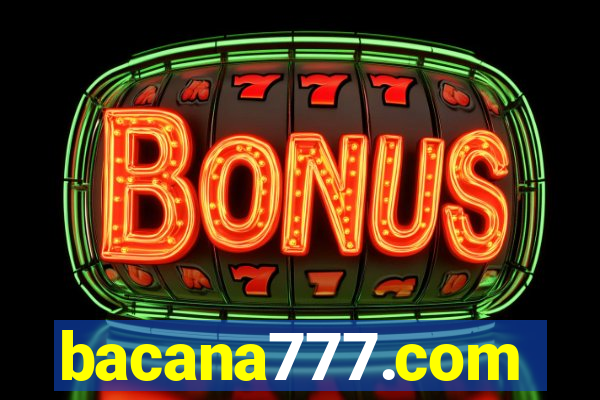 bacana777.com