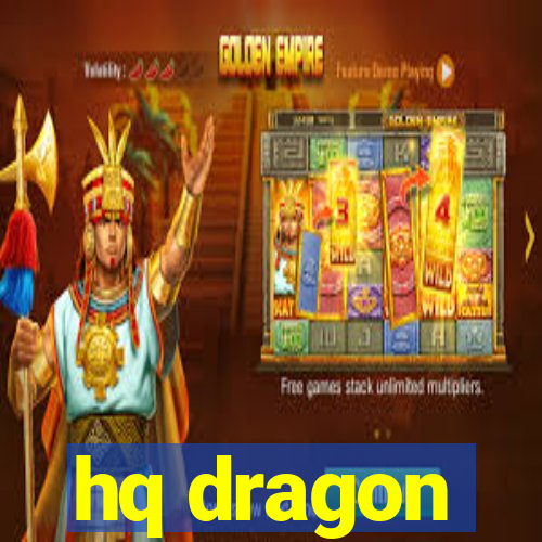 hq dragon