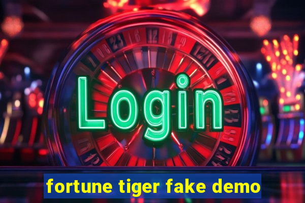 fortune tiger fake demo