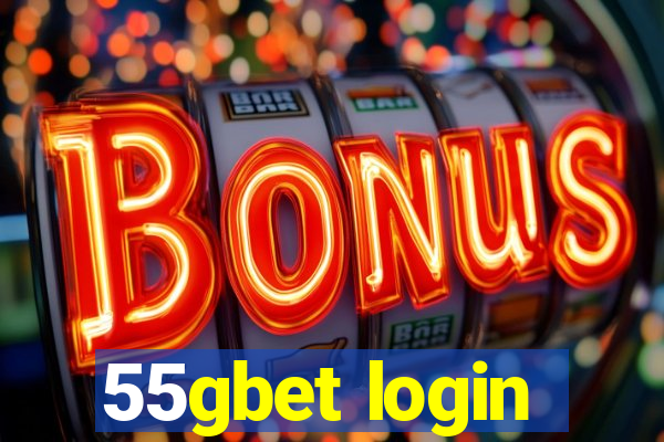 55gbet login