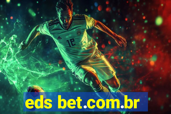 eds bet.com.br