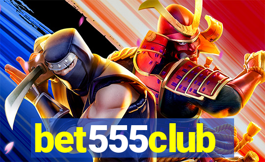 bet555club