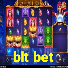 blt bet