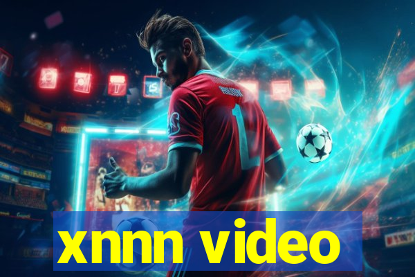 xnnn video