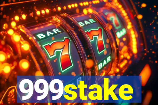 999stake