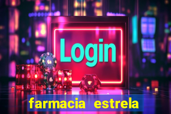 farmacia estrela porto alegre