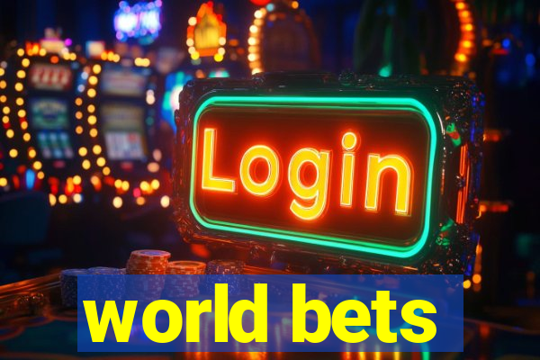 world bets