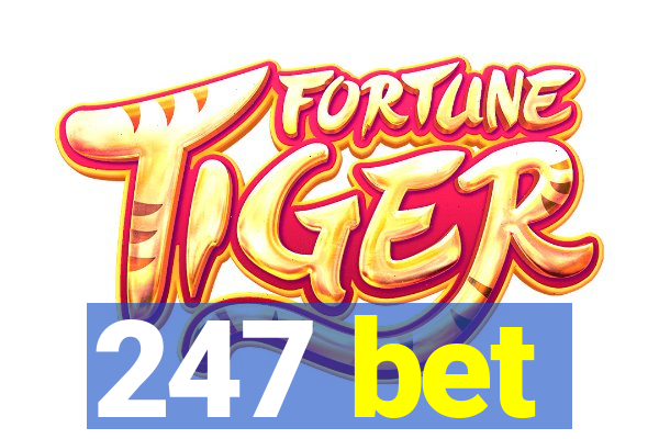 247 bet