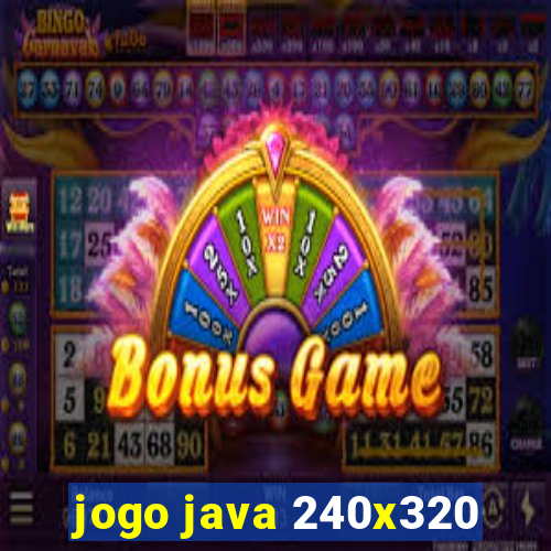 jogo java 240x320