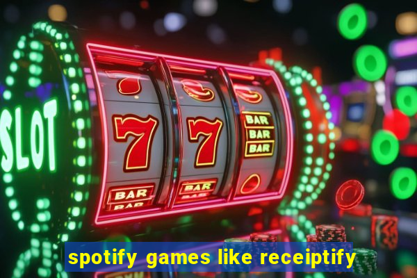 spotify games like receiptify