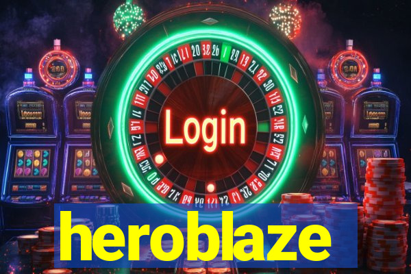 heroblaze