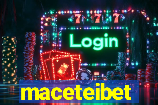 maceteibet