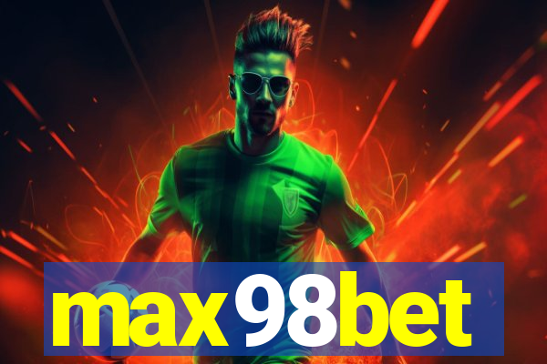 max98bet