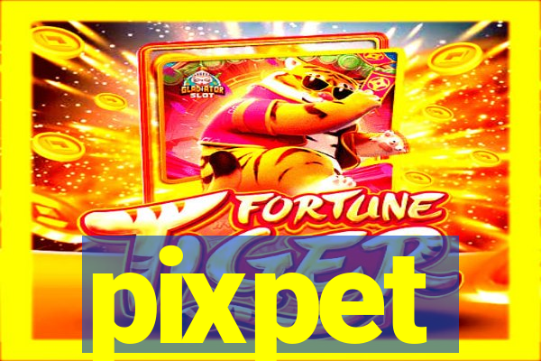 pixpet