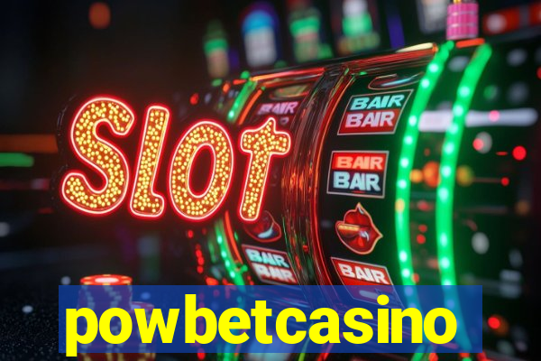 powbetcasino