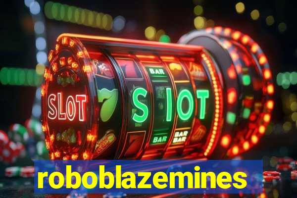 roboblazemines