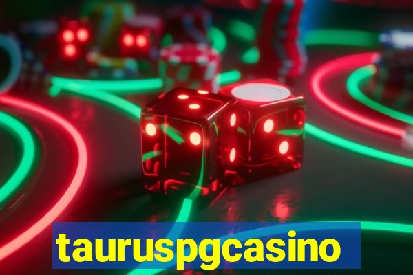 tauruspgcasino