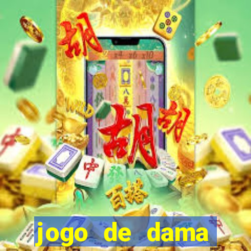 jogo de dama valendo dinheiro