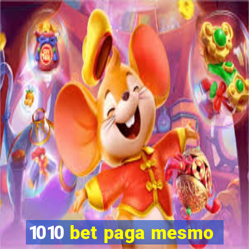 1010 bet paga mesmo