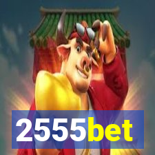 2555bet