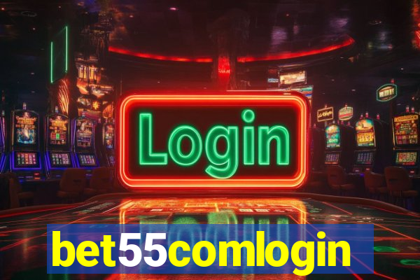 bet55comlogin