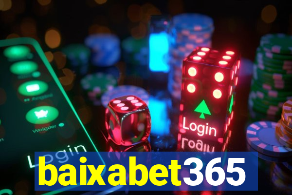 baixabet365