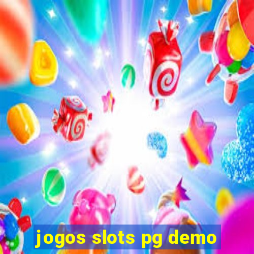 jogos slots pg demo