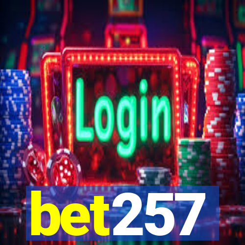 bet257