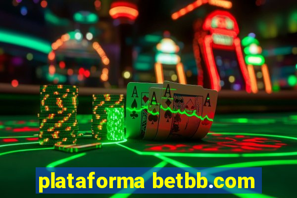 plataforma betbb.com