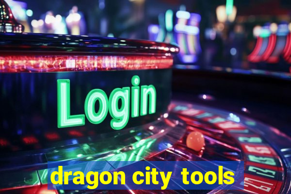 dragon city tools