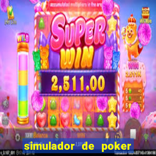 simulador de poker texas holdem gratis