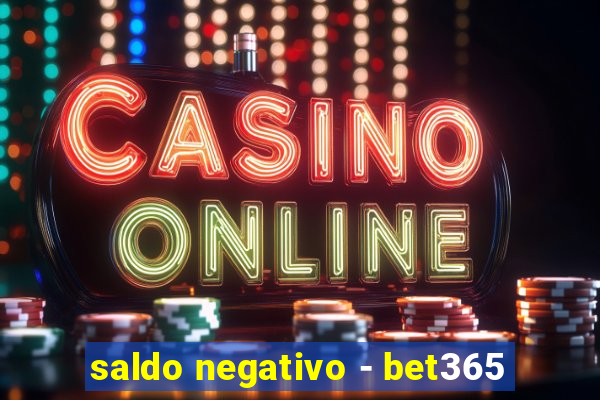 saldo negativo - bet365